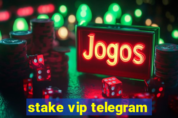 stake vip telegram