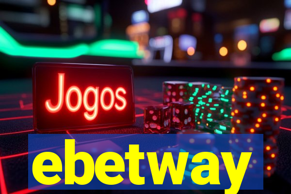 ebetway