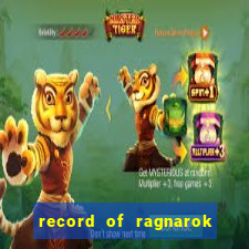 record of ragnarok 3 temporada