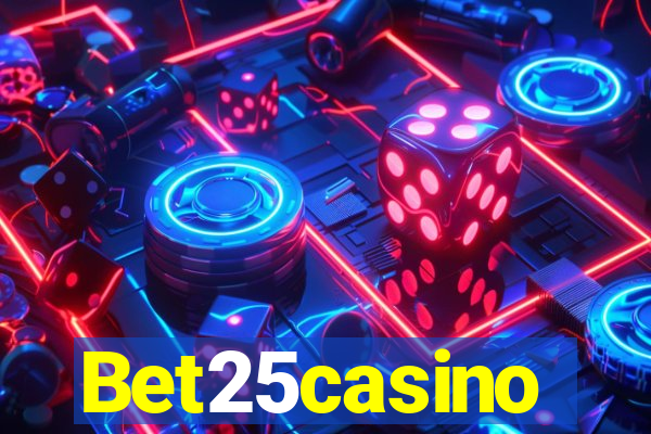 Bet25casino