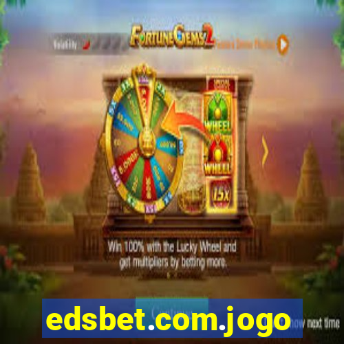 edsbet.com.jogos.app