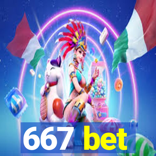 667 bet