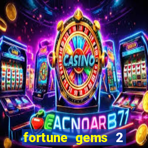 fortune gems 2 jili demo