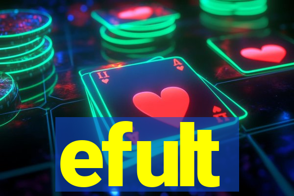 efult