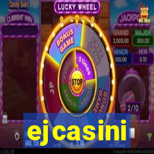 ejcasini