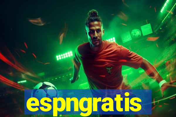 espngratis