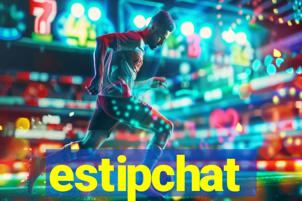 estipchat