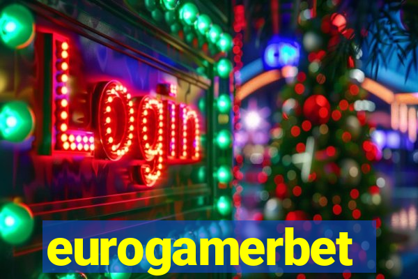 eurogamerbet