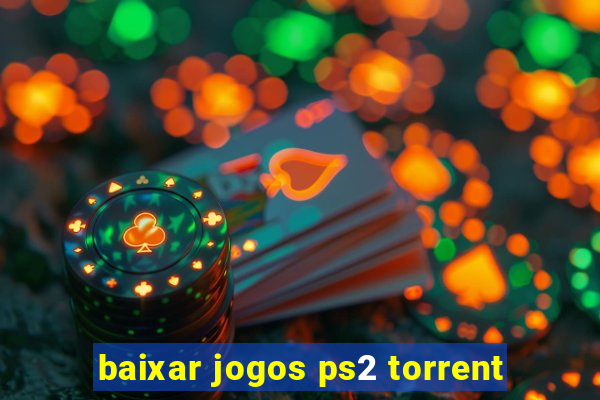 baixar jogos ps2 torrent