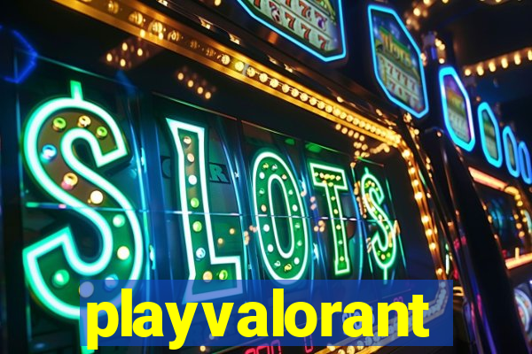 playvalorant