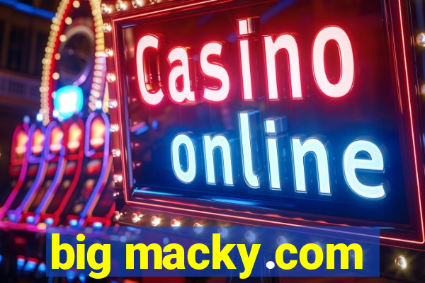 big macky.com