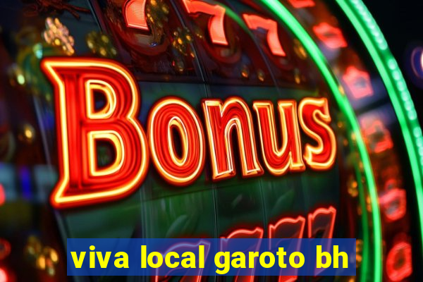 viva local garoto bh