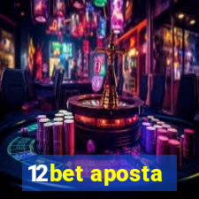 12bet aposta