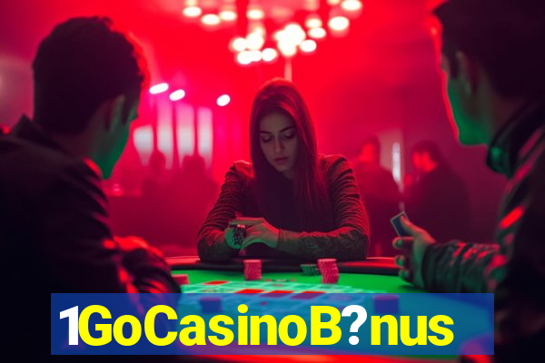 1GoCasinoB?nus