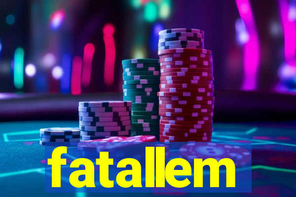 fatallem