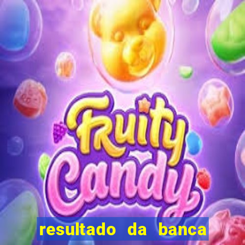 resultado da banca caminho da sorte hoje