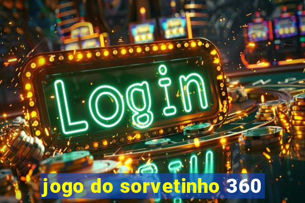 jogo do sorvetinho 360