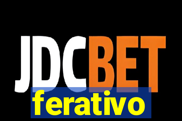 ferativo