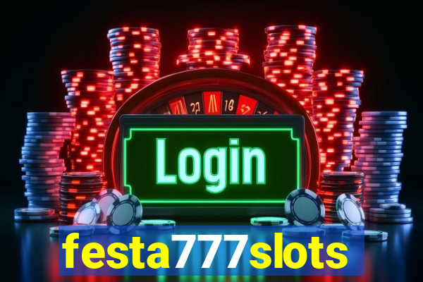 festa777slots