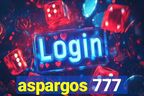 aspargos 777