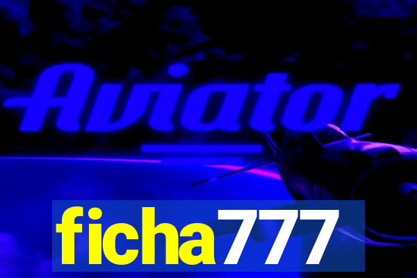 ficha777