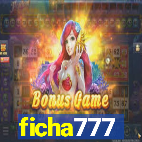 ficha777