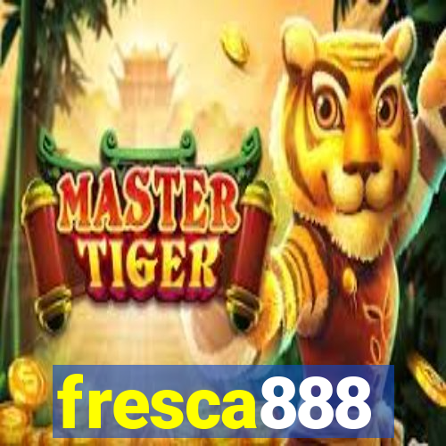 fresca888