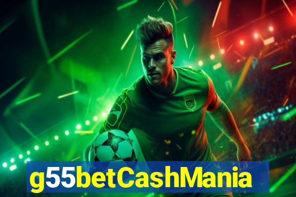 g55betCashMania