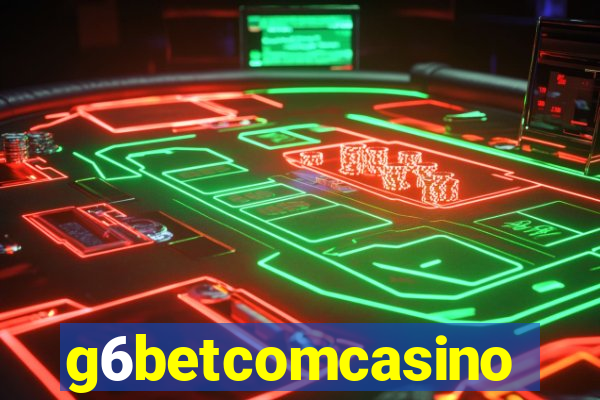 g6betcomcasino