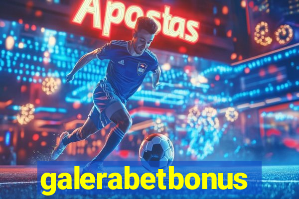 galerabetbonus