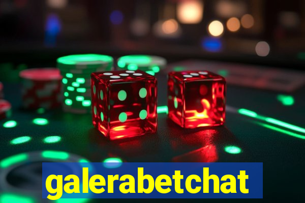 galerabetchat