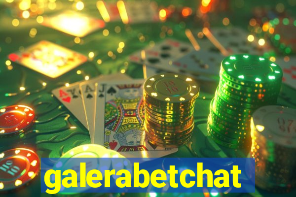 galerabetchat