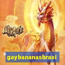 gaybananasbrasil