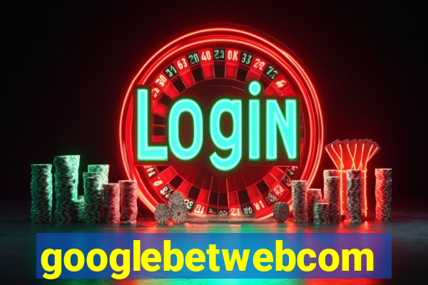 googlebetwebcom