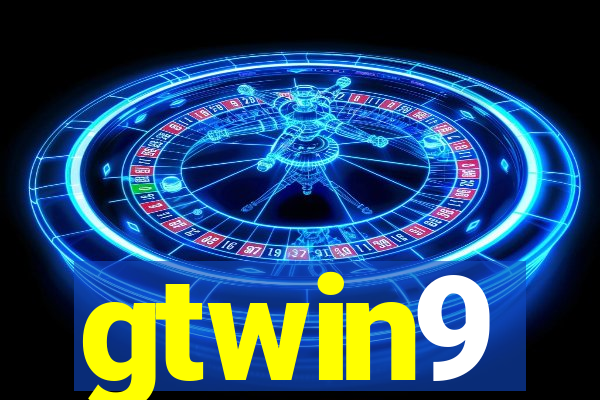 gtwin9