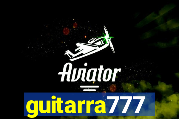 guitarra777