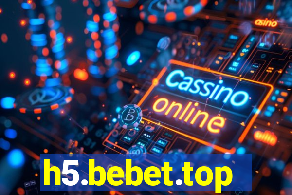 h5.bebet.top