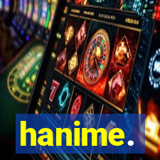 hanime.