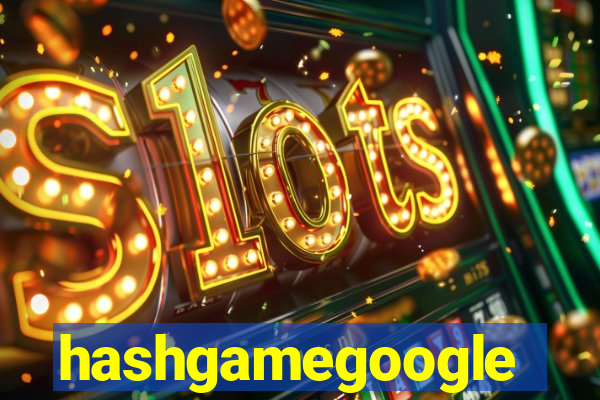 hashgamegoogle