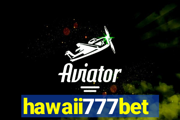 hawaii777bet