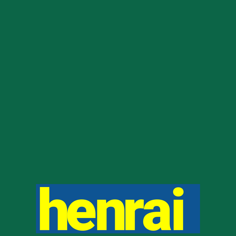 henrai