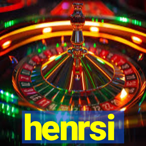 henrsi