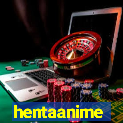 hentaanime