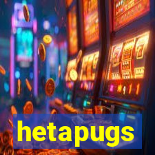 hetapugs