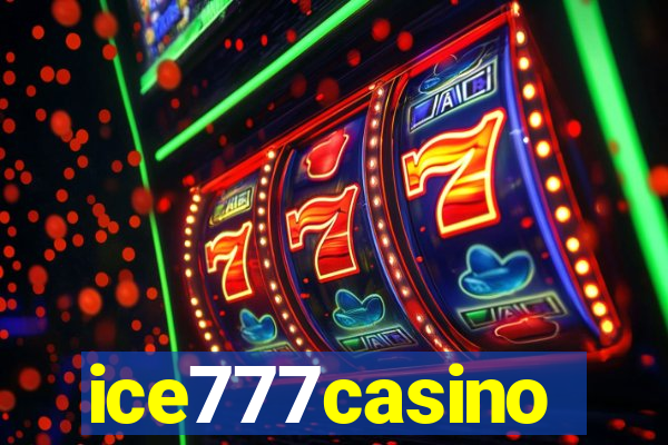 ice777casino