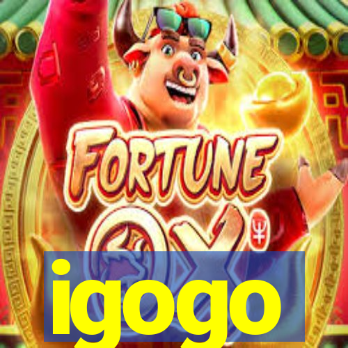 igogo