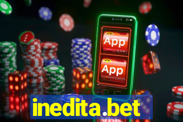 inedita.bet