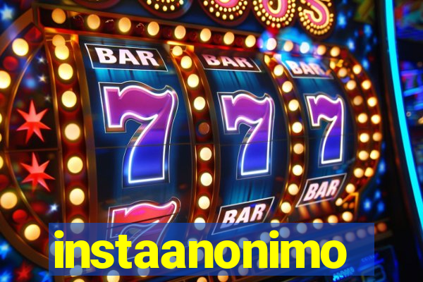 instaanonimo