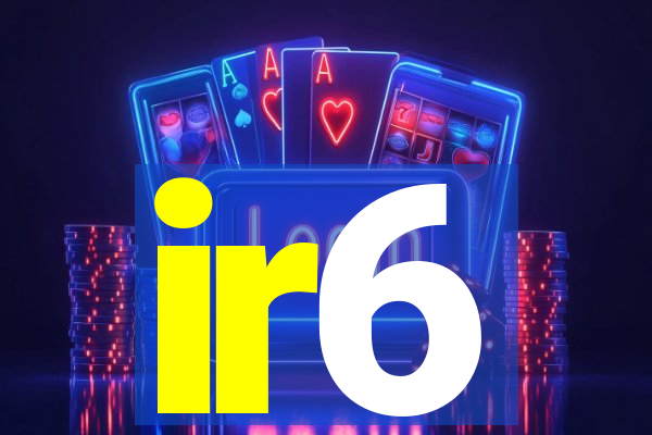 ir6