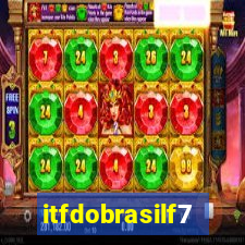 itfdobrasilf7